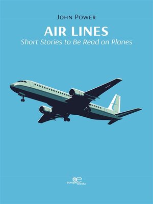 cover image of Air Lines--Short Stories to Be Read on Planes